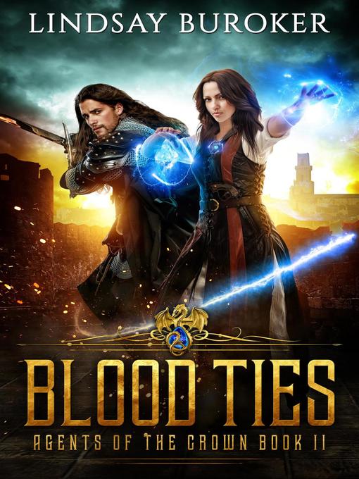 Title details for Blood Ties by Lindsay Buroker - Available